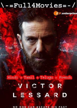 Victor Lessard – Season 1 (2017) WEB HDRip Multi Audio [EP 1 to 10] [Hindi + Tamil + Telugu + French (DDP5.1)]