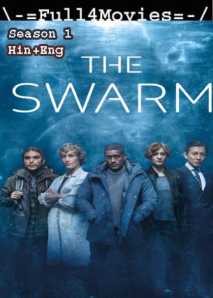 Swarm – Season 1 (2023) WEB HDRip Dual Audio [EP 1 to 7] [Hindi + English (DDP5.1)]