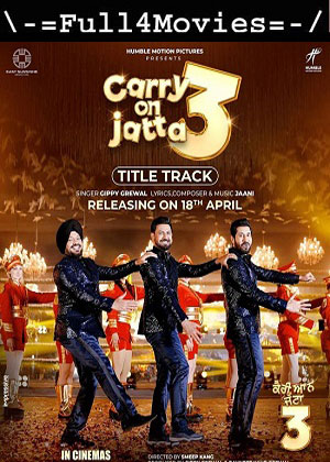 Carry On Jatta 3 (2023) 1080p | 720p | 480p WEB-HDRip [Hindi (DD5.1)]