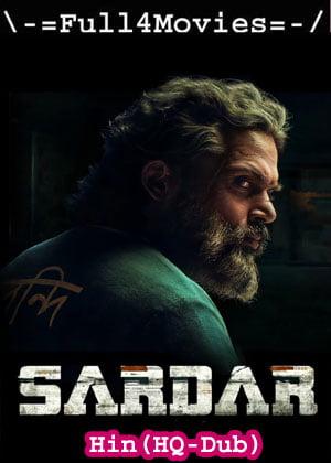 Sardar (2022) V2 1080P | 720P | 480P WEB-HDRip [HINDI (HQ-DUB)]