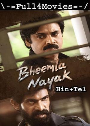 Bheemla Nayak (2022) UNCUT 1080p | 720p | 480p Web-HDRip [Hindi ORG (DDP5.1) + Telugu]