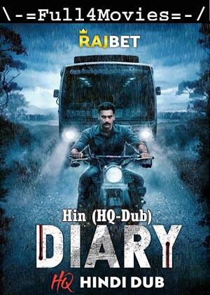 Diary (2022) 1080P | 720P | 480P WEB-HDRip [HINDI (HQ-DUB)]