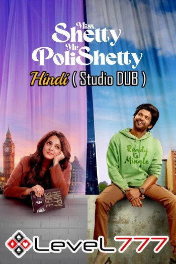 Miss Shetty Mr Polishetty 2023 Hindi (Studio-DUB) Full Movie Download