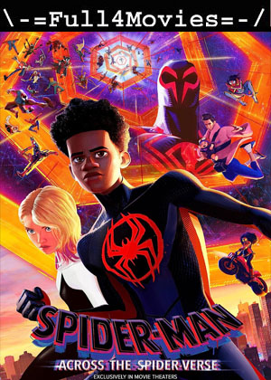 Spider Man Across The Spider Verse (2023) 1080p | 720p | 480p [English (DD2.0)]