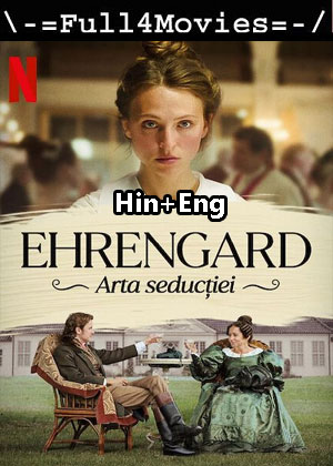 Ehrengard The Art of Seduction (2023) 1080p | 720p | 480p WEB-HDRip [Hindi (ORG) + English (DD5.1)]