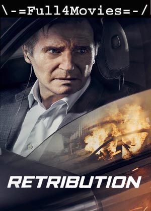 Retribution (2023) 1080p | 720p | 480p WEB-HDRip [English (DD5.1)]