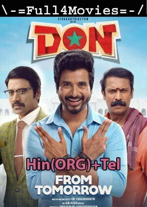 Don (2022) UnCut 1080p | 720p | 480p WEB-HDRip [Hindi ORG (DD2.0) + Telugu]