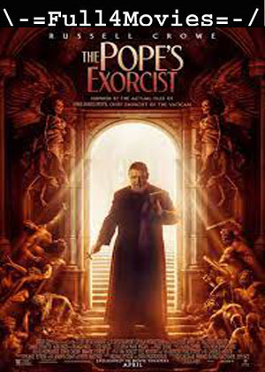 The Popes Exorcist (2023) 1080p | 720p | 480p Pre DVDRip [English (DD2.0)]