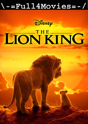 The Lion King (2019) 1080p | 720p | 480p BluRay Dual Audio [Hindi + English (DD5.1)]