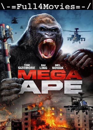 Mega Ape (2023) 720p | 480p HDCAM [English (DD2.0)]