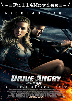 Drive Angry (2011) 720p | 480p BluRay Dual Audio [Hindi(DD2.0) + English]