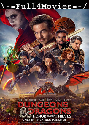 Dungeons and Dragons Honor Among Thieves (2023) 1080p | 720p | 480p HDCAM [English (DD2.0)]