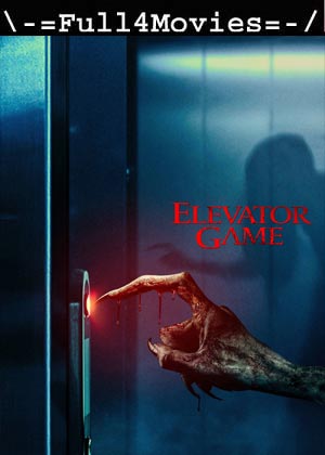 Elevator Game (2023) 1080p | 720p | 480p WEB-HDRip [English (DD5.1)]