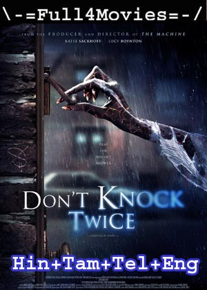 Dont Knock Twice (2017) 1080p | 720p | 480p WEB-HDRip Multi Audio [Hindi + Tamil + Telugu + English (DD5.1)]