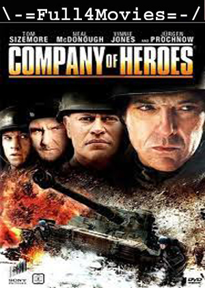 Company of Heroes (2013) 1080p | 720p | 480p BluRay Dual Audio [Hindi + English (DD5.1)]