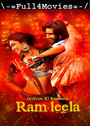 Goliyon Ki Rasleela Ram Leela (2013) 1080p | 720p | 480p BluRay [Hindi (DD 2.0)]