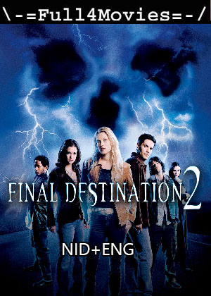 Final Destination (2003) 1080p | 720p | 480p BluRay Dual Audio [Hindi + English (DD5.1)]