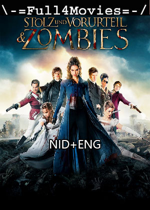 Pride and Prejudice and Zombies (2016) HDRip [Hindi + English]