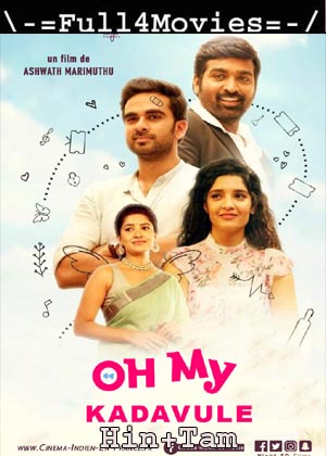 Oh My Kadavule (2020) UNCUT 1080p | 720p | 480p Web-HDRip [Hindi ORG (DD 2.0) + Tamil]