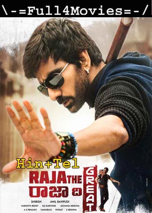 Raja the Great (2017) UNCUT 1080p | 720p | 480p Web-HDRip [Hindi ORG (DD 2.0) + Telugu]