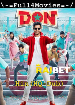 Don (2022) 1080p | 720p | 480p WEB-HDRip [Hindi (HQ-Dub)]