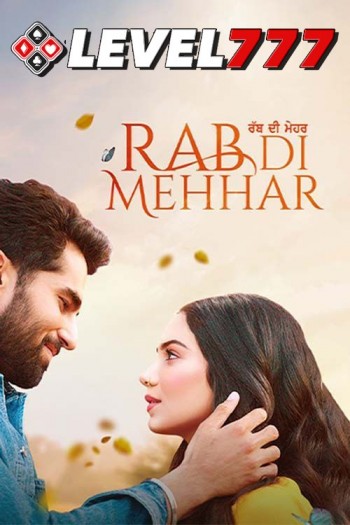 Rab di Mehhar 2023 Punjabi Full Movie Download