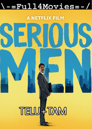 Serious Men (2020) HDRip [Telugu + Tamil]