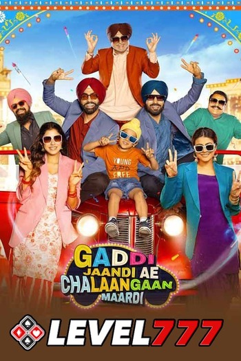 Gaddi Jaandi Ae Chalaangaan Maardi 2023 Punjabi Movie 1080p 720p 480p HQ S-Print Rip x264