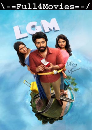 LGM (let’s get married) (2023) 1080p | 720p | 480p WEB-HDRip [Tamil (DD5.1)