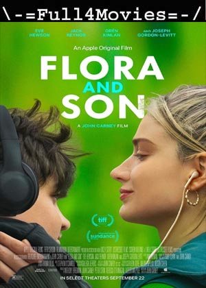 Flora and Sons (2023) 1080p | 720p | 480p WEB-HDRip [English (DD5.1)]