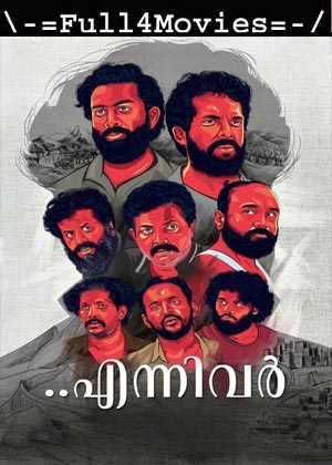 Ennivar (2023) 1080p | 720p | 480p WEB-HDRip [Malayalam (DD5.1)]