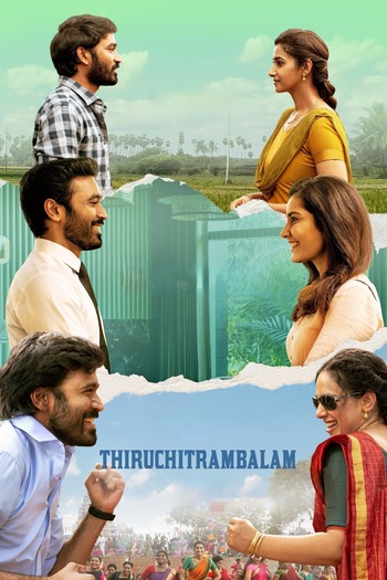 Thiruchitrambalam 2022 Hindi ORG Dual Audio Movie DD5.1 1080p 720p 480p UNCUT HDRip ESubs HEVC