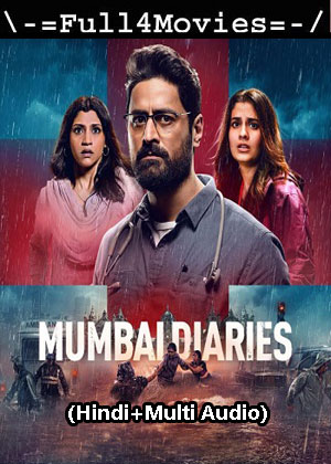 Mumbai Diaries – Season 2 (2023) WEB HDRip [Hindi + Multi Audio (DDP5.1)]