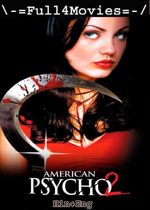 American Psycho II All American Girl (2002) 1080p | 720p | 480p BluRay [Hindi (DD2.0) + English]