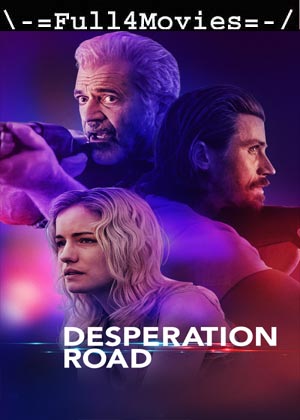 Desperation Road (2023) 1080p | 720p | 480p WEB-HDRip [English (DD5.1)]