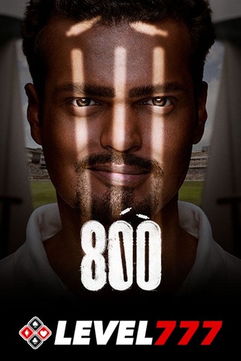 800 The Movie 2023 2023 Hindi Dual Audio HQ S-Print Full Movie 720p Free Download