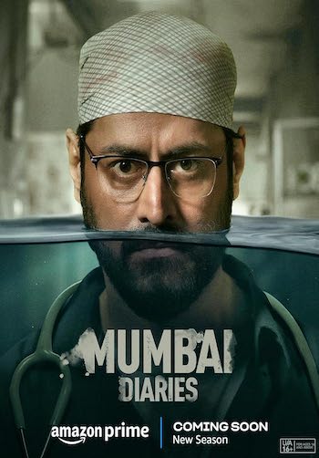 Mumbai Diaries S02 Hindi Web Series All Episodes