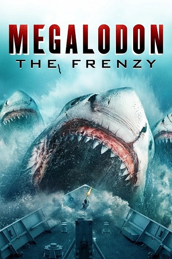 Megalodon The Frenzy 2023 English 2.0 Movie 720p 480p Web-DL ESubs