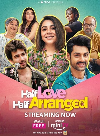 Half Love Half Arranged 2023 Hindi Season S01 Complete 480p 720p 1080p HDRip x264