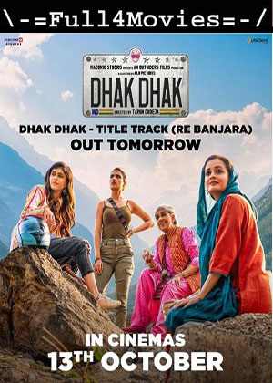 Dhak Dhak (2023) 1080p | 720p | 480p Pre-DVDRip [Hindi (DD2.0)]