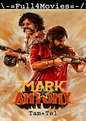 Mark Antony (2023) 1080p | 720p | 480p WEB-HDRip [Tamil (DD5.1) + Telugu]