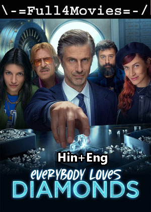 Everybody Loves Diamonds – Season 1 (2023) WEB HDRip Dual Audio [EP 1 to 8] [Hindi + English (DDP5.1)]