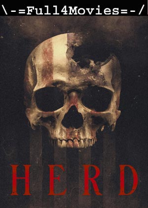 Herd (2023) 720p | 480p HDCAM [English (DD2.0)]