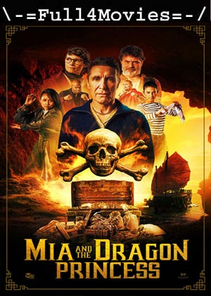 Mia And The Dragon Princess (2023) 1080p | 720p | 480p WEB-HDRip [English (DD5.1)]