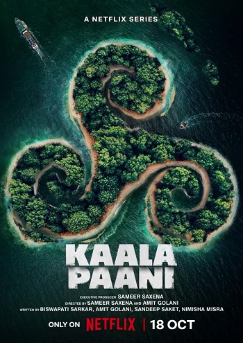 Kaala Paani 2023 Hindi Season S01 Complete 480p 720p 1080p HDRip x264 MSubs