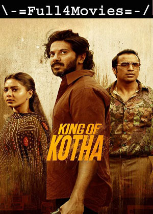 King of Kotha (2023) 1080p | 720p | 480p WEB-HDRip [Hindi (DD5.1)]