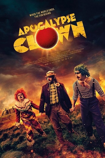 Apocalypse Clown 2023 English 2.0 Movie 720p 480p Web-DL ESubs