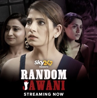 Random Jawani S01 Hindi Web Series All Episodes