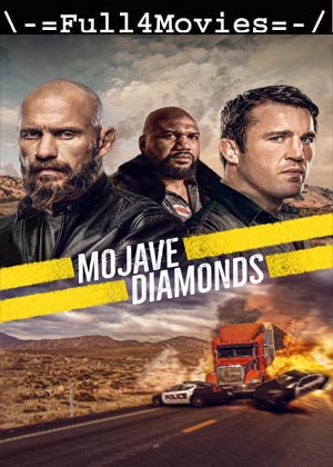 Mojave Diamonds (2023) 1080p | 720p | 480p WEB-HDRip [English (DD5.1)]