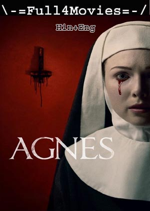 Agnes (2021) 1080p | 720p | 480p BluRay [Hindi (DD5.1) + English]